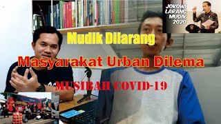 Download Lagu LARANGAN MUDIK MENJADI DILEMA KAUM URBAN feat Kang Udin Khoerudin Download Lagu LARANGAN MUDIK MENJADI DILEMA KAUM URBAN feat Kang Udin Khoerudin