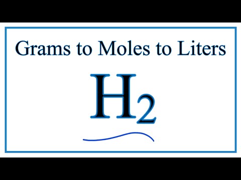 How to Convert Grams H2 to Moles of H2 to Liters