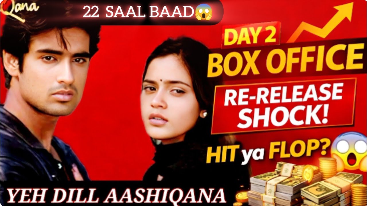 Yeh Dill Aashiqana movie re release box Office Collection Day 2|Yeh Dill Aashiqana movie hit or flop