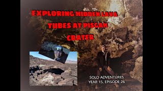 Exploring  The Lava Tubes at Pisgah Crater ~ Historic Route 66 ~ CA