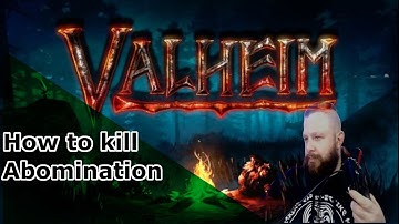Valheim How to Kill Abomination Easy!