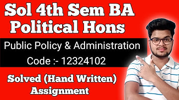 Ba Pol Hons *Solved Assignment* For 4th Semester 2021 | Sol Solved Assignment 2021