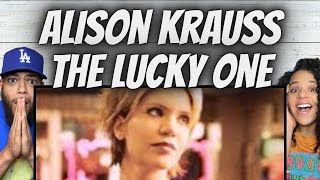 FIRST TIME HEARING Alison Krauss  - The Lucky One REACTION