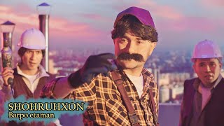 Shohruhxon - Barpo Etaman