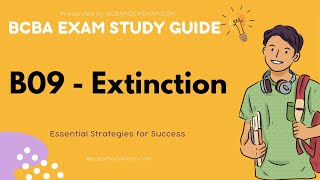 B09: Extinction  | BCBA Exam Study Guide #bcba #extinction  #reinforcement  #aba