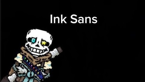 Re-uploaded Ink Sans(The Chosen One But I Made It)