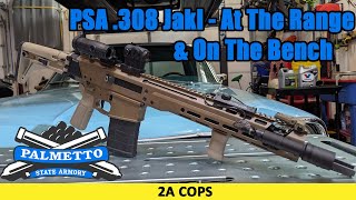 PSA .308 Jakl is a Winner! Range & bench time.