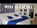 Riu Bambu Punta Cana