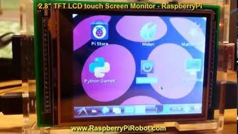 Raspberry pi 2.8" TFT LCD touch screen monitor 240x320