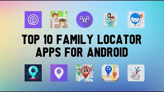 Top 10 Best Family Locator Apps For Android screenshot 1