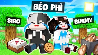 MINECRAFT nhưng BỊ BÉO PHÌ? Siro và Simmy hoảng hốt khi cả làng Hero Team BỊ TĂNG CÂN