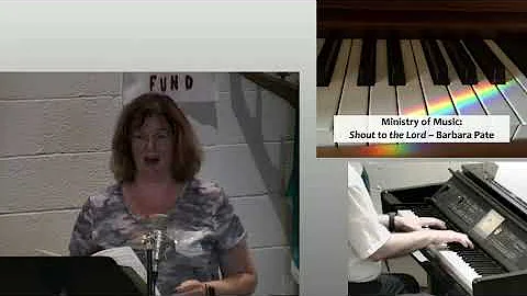 Shout To The Lord (Barbara Pate & Rafael Alcolado)