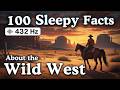 100 Sleepy Facts About The Wild West — Fall Asleep to History — No Adverts Mp3 Song