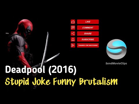 Deadpool (2016) | Stupid Joke Funny Brutalism | Cutscene