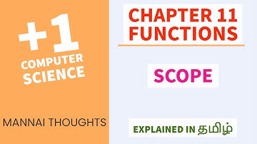 11th Computer Science Chapter11- Functions  Scope |Scope resolution operator Explained in Tamil