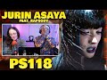 First Time Hearing JURIN ASAYA &ndash; "PS118" feat  Rapsody