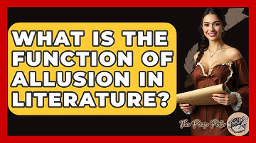 What Is The Function Of Allusion In Literature? - The Prose Path