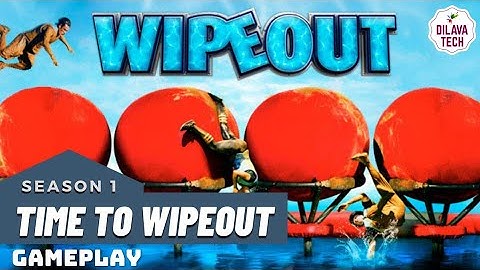 WipeOut  - TIME TO WIPEOUT | SEASON 1 | Walkthrough | Gameplay | Funny | Dilava Tech
