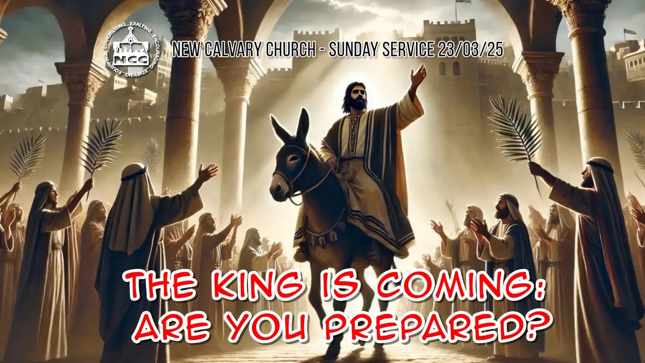 The King is coming Are you prepared? YouTube