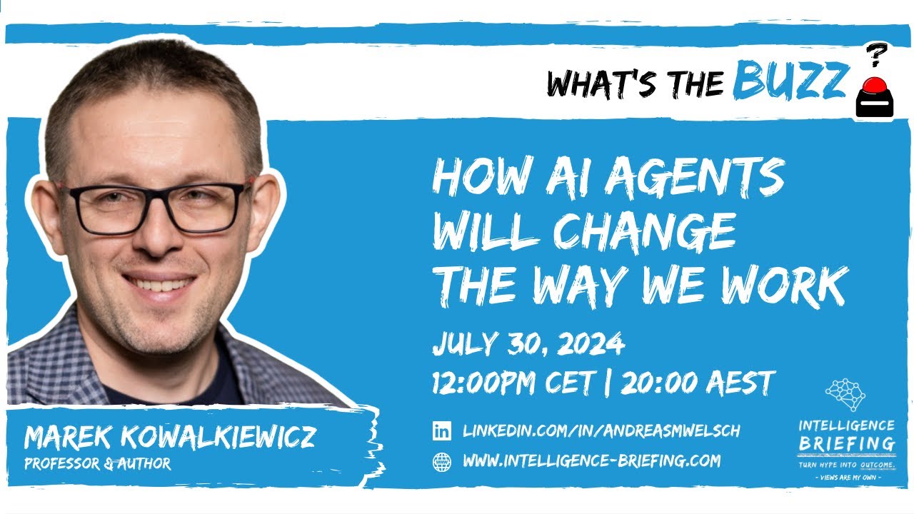 How AI Agents Will Change The Way We Work (Guest: Marek Kowalkiewicz ...