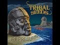 Tribal seeds  representing full album new 2014