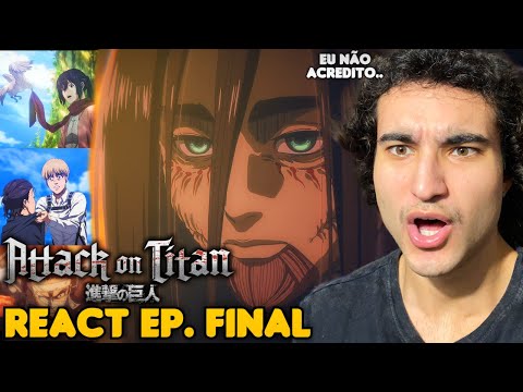 Attack on Titan - Ep final React 
