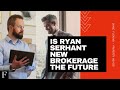 Self Employed Agent vs Brokerage - Ryan Serhant New Brokerage