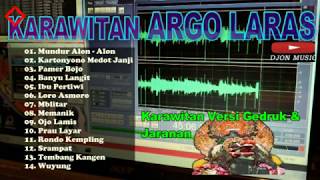 KARAWITAN ARGO LARAS TERBARU 2020 Versi GEDRUK & JARANAN MP3_-_ FULL BASS live CORAH #1