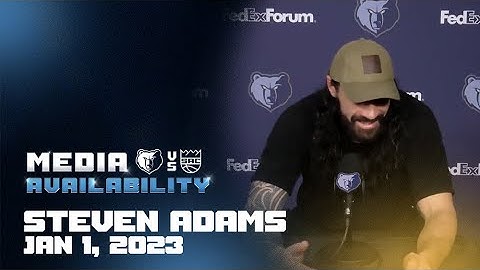 Grizzlies vs Kings: Steven Adams press conference 01.01.23