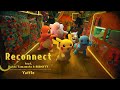 【公式】Pokémon 25: Yaffle - Reconnect(feat. Daichi Yamamoto &amp; AAAMYYY)