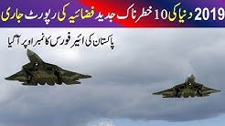 Top Ten Air Forces of the World 2019 Report