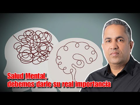 Salud Mental, debemos darle su real importancia
