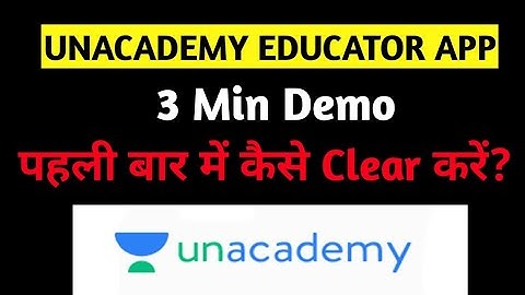 How to make demo video for unacademy||Unacademy pe Teacher kaise bane||Unacademy Educator