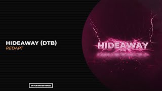 Redapt - Hideaway (DTB) [Hardstyle]