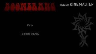 Boomerang-Pro(Lyric)