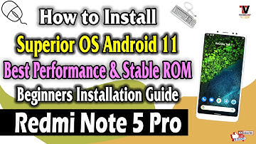 How to Install Superior OS OFFICIAL on Redmi Note 5 Pro (Best Stable ROM)