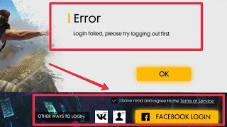 Login failed please try logging out first problem garena free fire
games ke ander jab humara ya singing nhi ho pata toh huma kya karna
chahiye ka...
