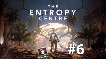 Rivers, Robots, and Rewinding | The Entropy Centre #6