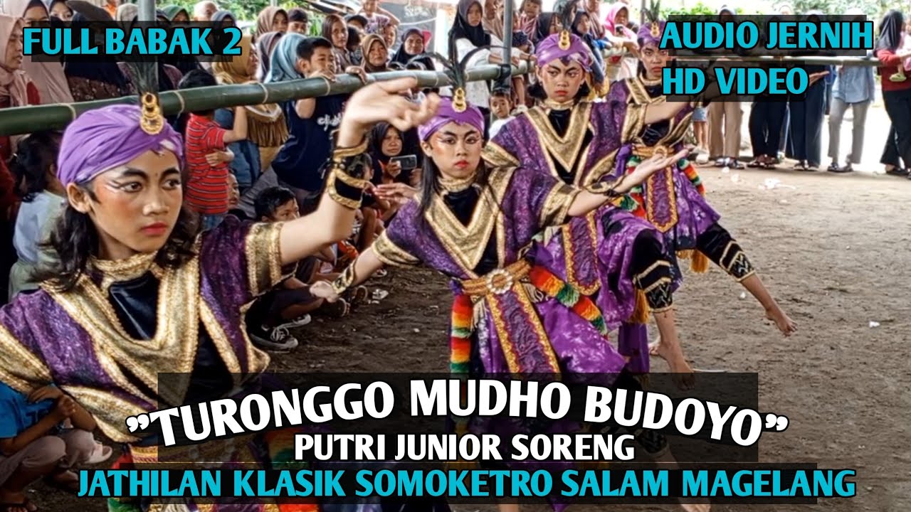 Turonggo Mudho Budoyo FULL BABAK 2 Tari Putri Junior Jathilan Klasik Somoketro Salam Magelang
