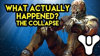 Destiny Lore The Collapse : What actually happened? | Myelin Games