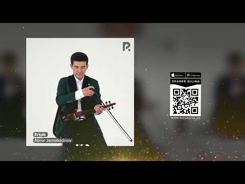 Abror Jamoliddinov — Erkak | Аброр Жамолиддинов — Эркак (AUDIO)