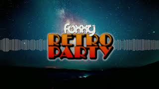 RETRO PARTY ✅ RETRO MIX ✅ 2024 ✅ FOXXY_DJ MIX VOL.1 ✅