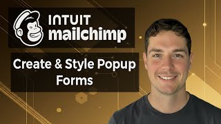 How to Design and Style Popup Forms in Mailchimp [2025 Tutorial]