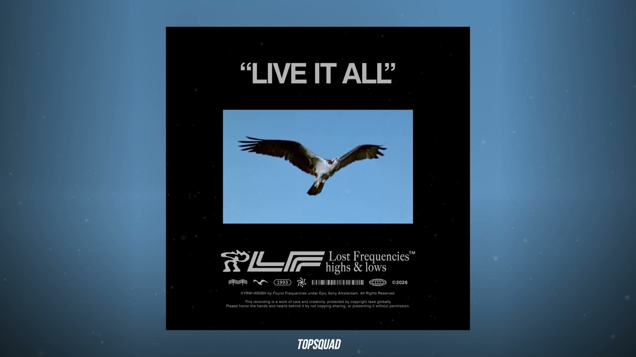 Lost Frequencies - Live It All
