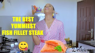 HOW TO MAKE AN EASY PANSEARED FISH FILLET STEAK WITH A CREAMY FISH SAUCE ON THE SIDE || DIANA BAHATI