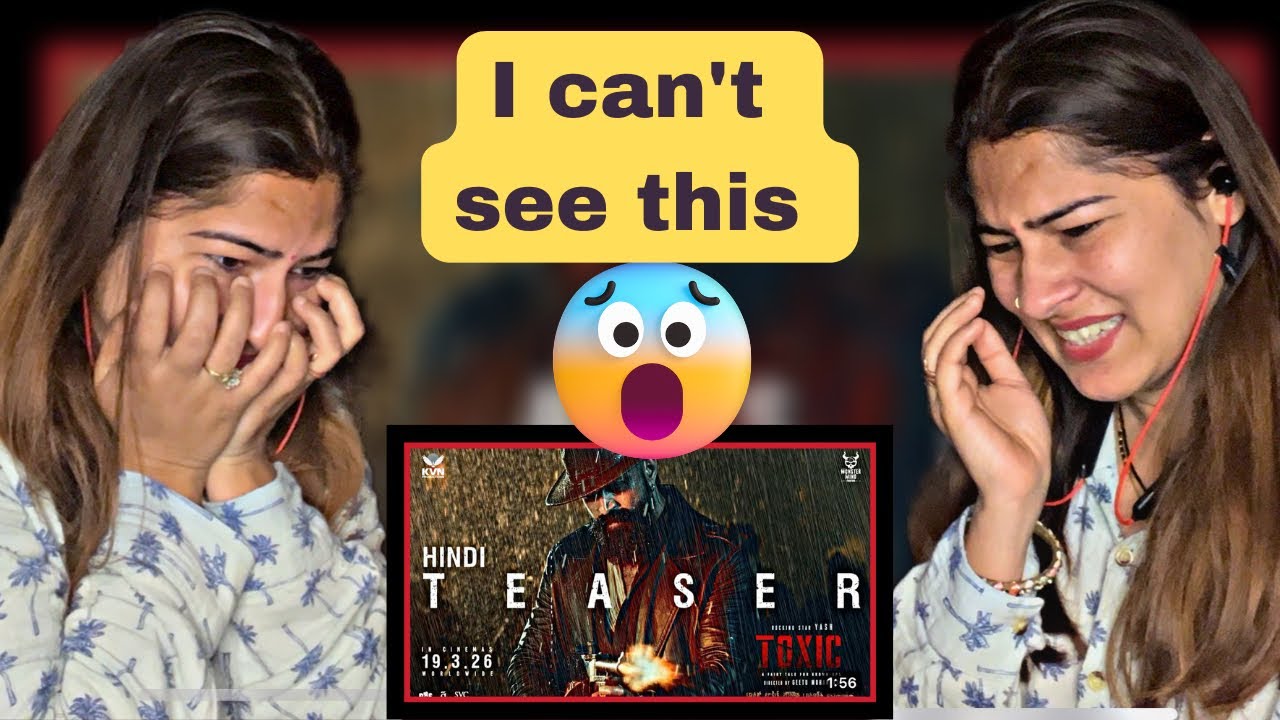 Pahadi girl reaction on Toxic Official Hindi Teaser😱🔥| Rocking Star Yash | Geetu Mohandas | KVN |