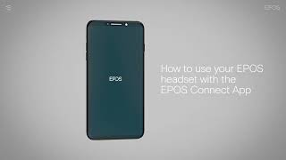 How to use your EPOS headset with the EPOS Connect App screenshot 3