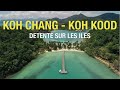 Thailande  koh chang et koh kood