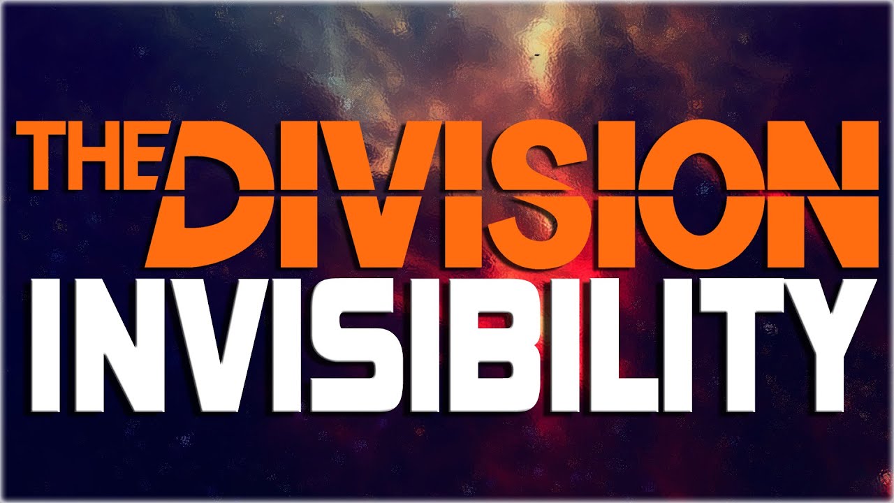 The Division - INVISIBILITY GLITCH! INVISIBLE BODY PARTS TUTORIAL ...