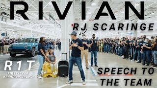 RJ Scaringe Speech to the Rivian Team, before first-ever customer R1T rolls off the production line.